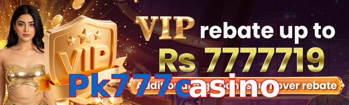 Pk777casino VIP